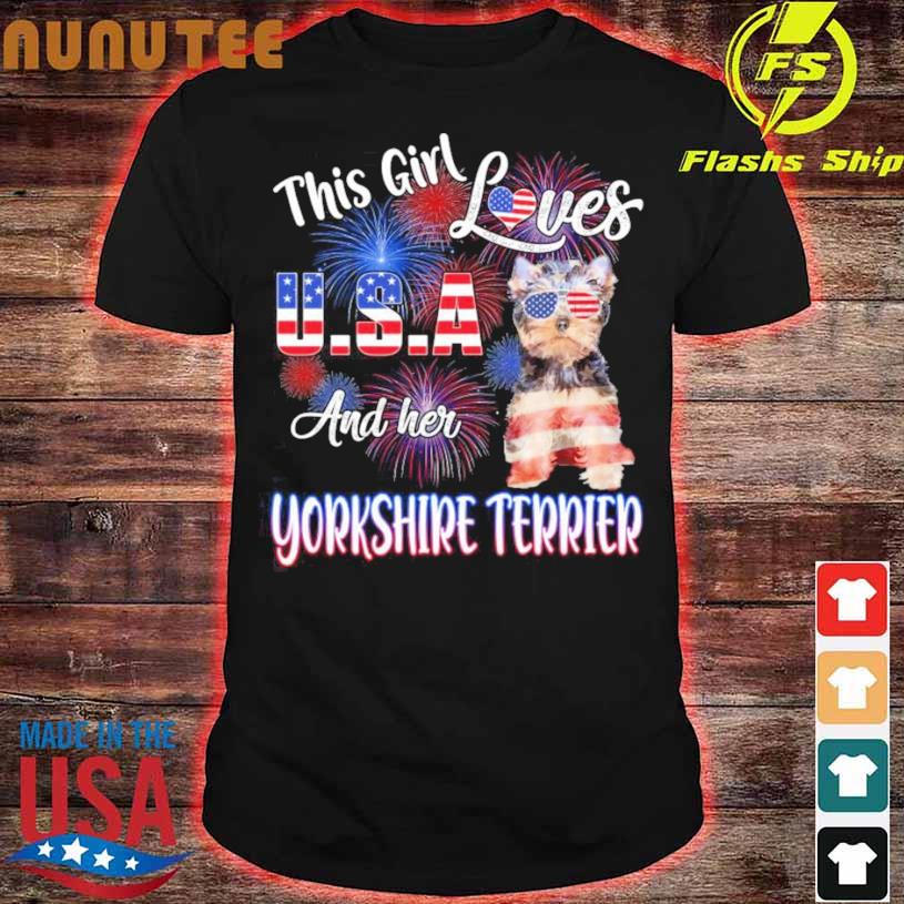 This Girl Loves Usa And Her Yorkshire Terrier Shirt