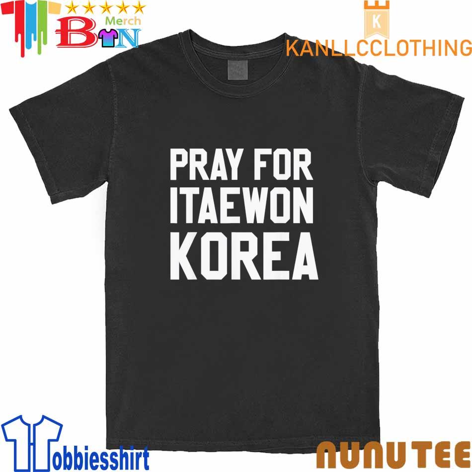 Pray For Korea Itaewon Strong Horror Halloween 2022 Shirt