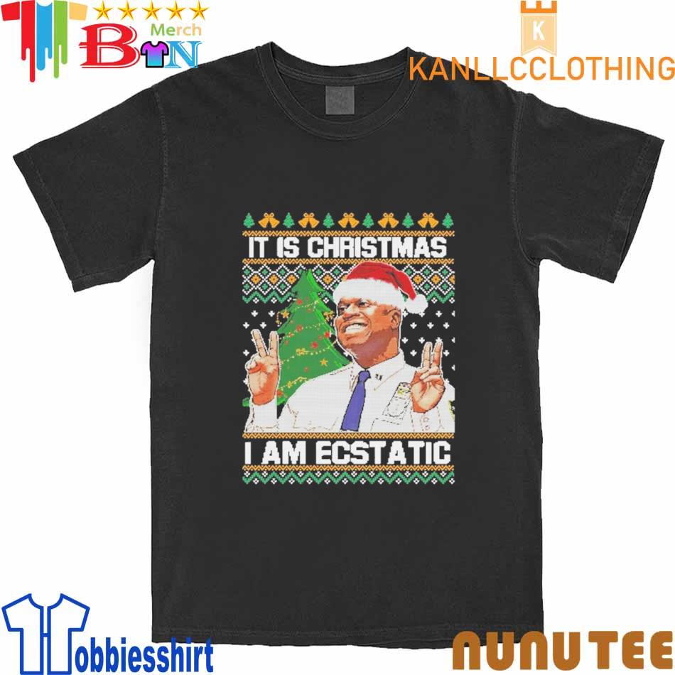 It is Christmas I am Ecstatic Christmas Ugly 2022 Sweater