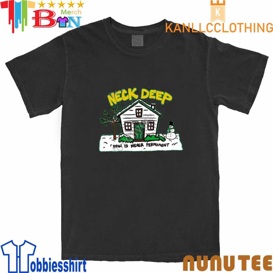 Neck Deep House Shirt