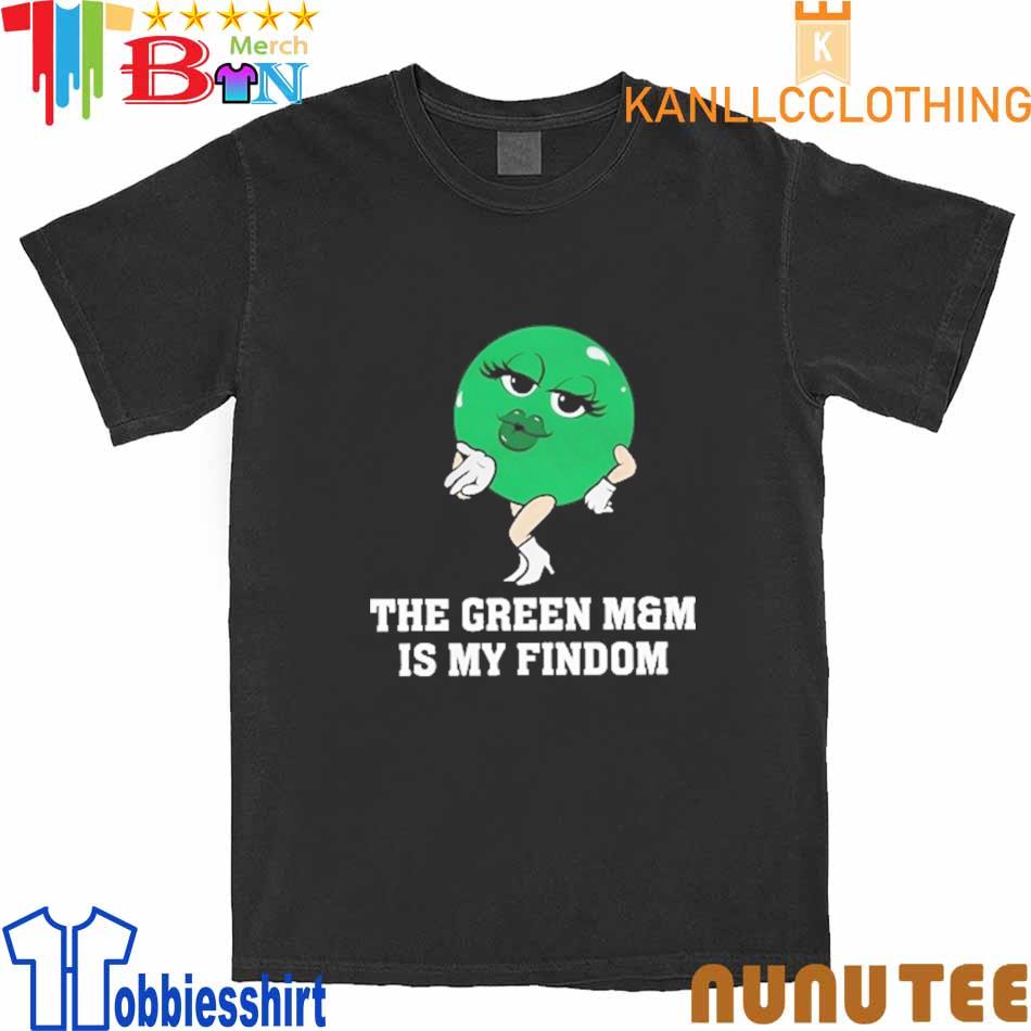 2023 The Green M And M Is My Findom shirt
