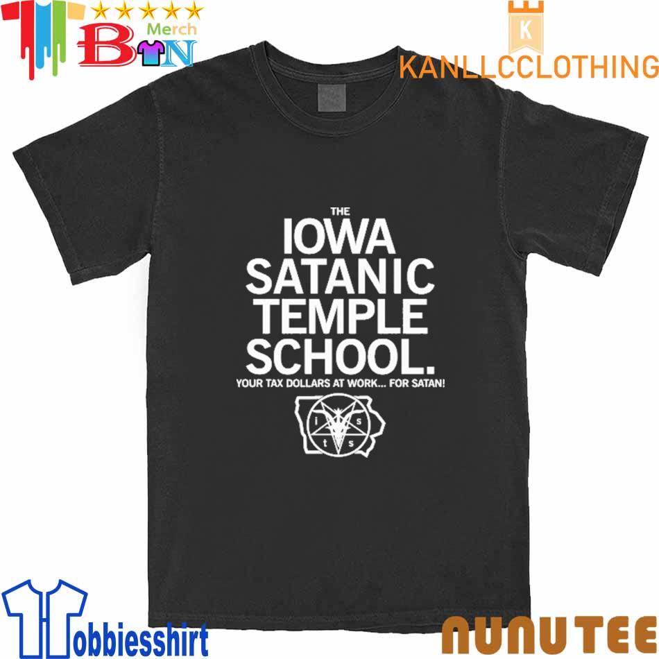 The Iowa Satanic Temple School shirt
