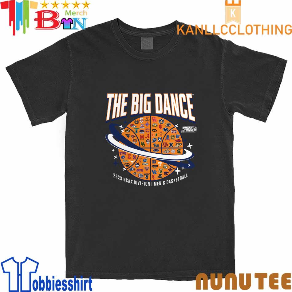 Ncaa March Madness The Big Dance 2023 Ncaa Division I men's Basketball shirt