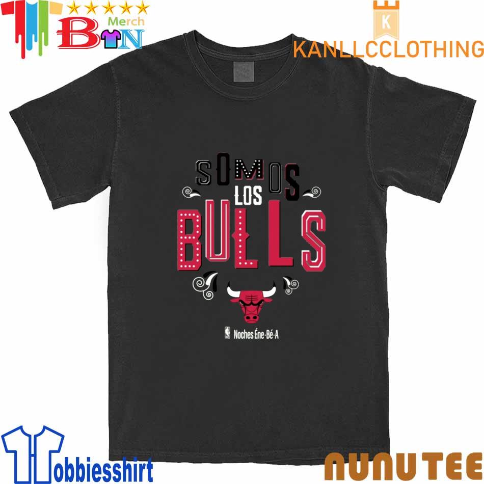 Original 2023 Somos Los Bulls Noches Ene-Be-A Shirt