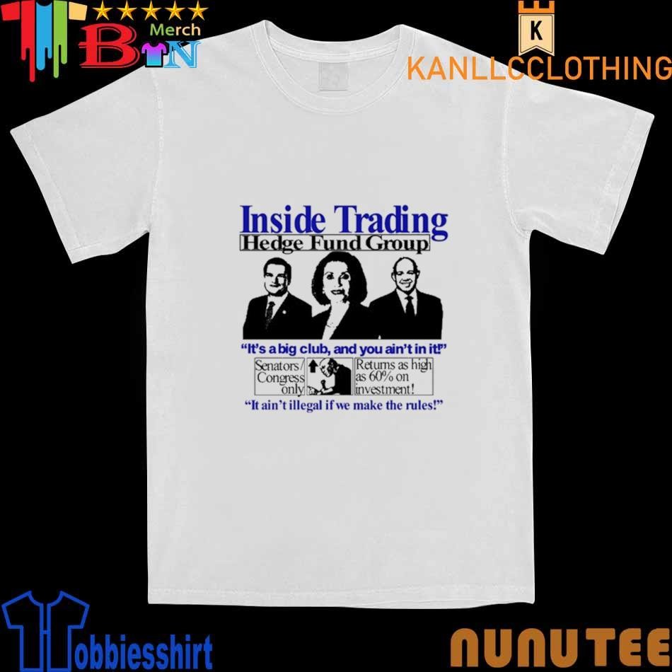 Inside Trading Hedge Fund Group shirt